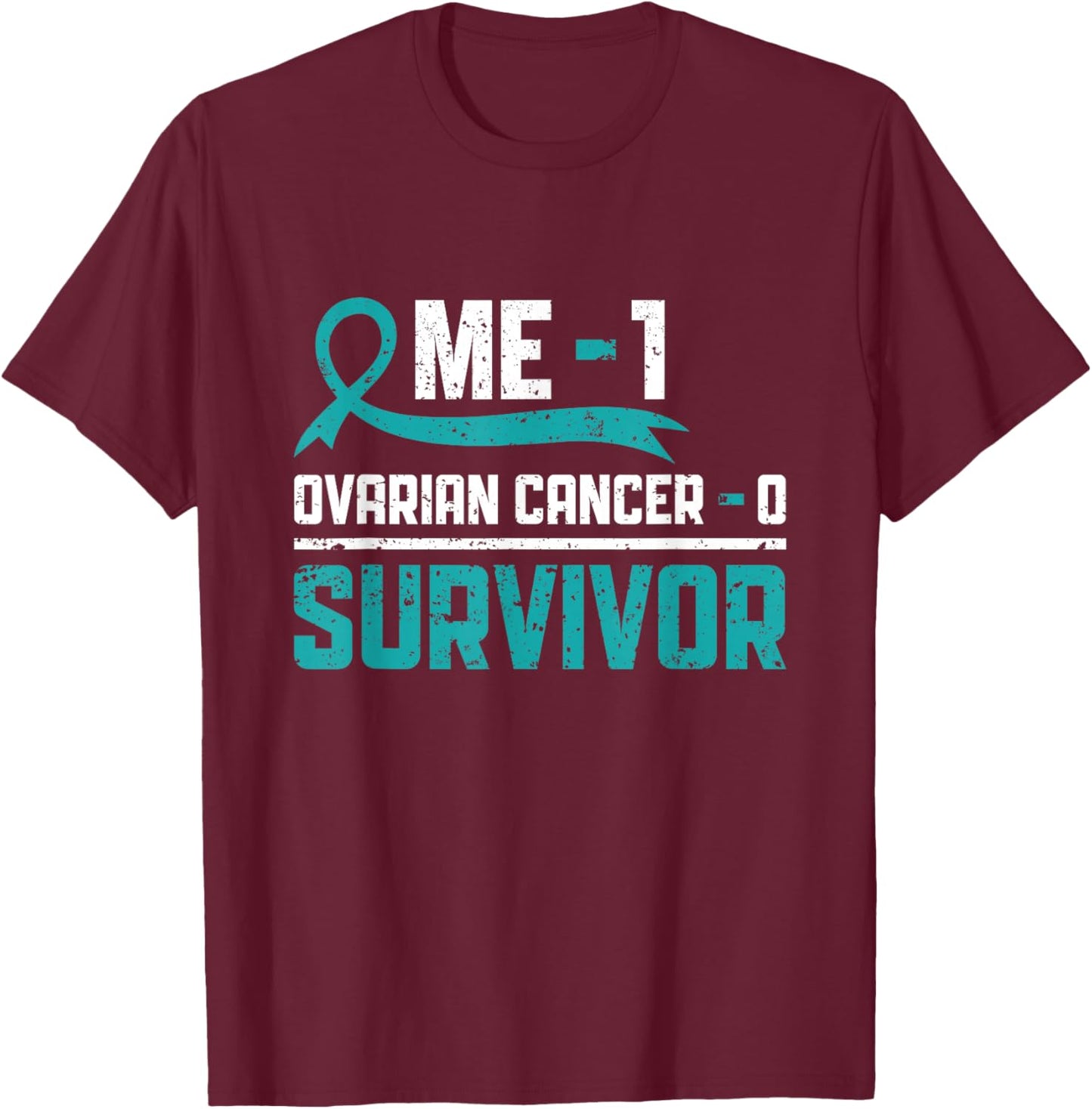 Ovarian Cancer Survivor Ovarian Cancer Warrior T-Shirt - T-Shirt | Maroon