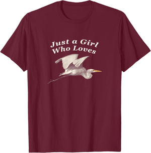 Picture of Great Egret with Text "Just a Girl Who Loves" T-Shirt - T-Shirt | Maroon