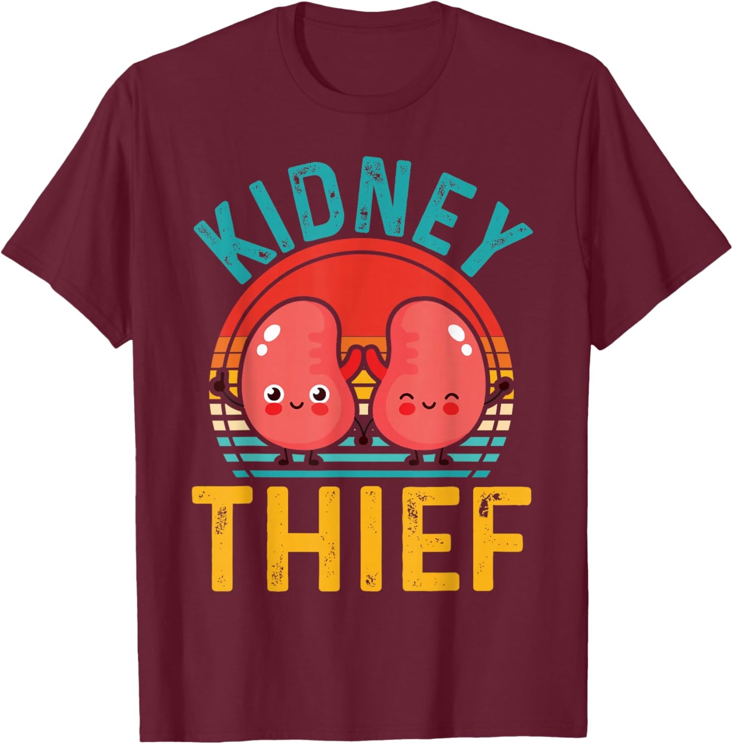 Funny organ transplant receiver kidney thief T-Shirt - T-Shirt | Maroon