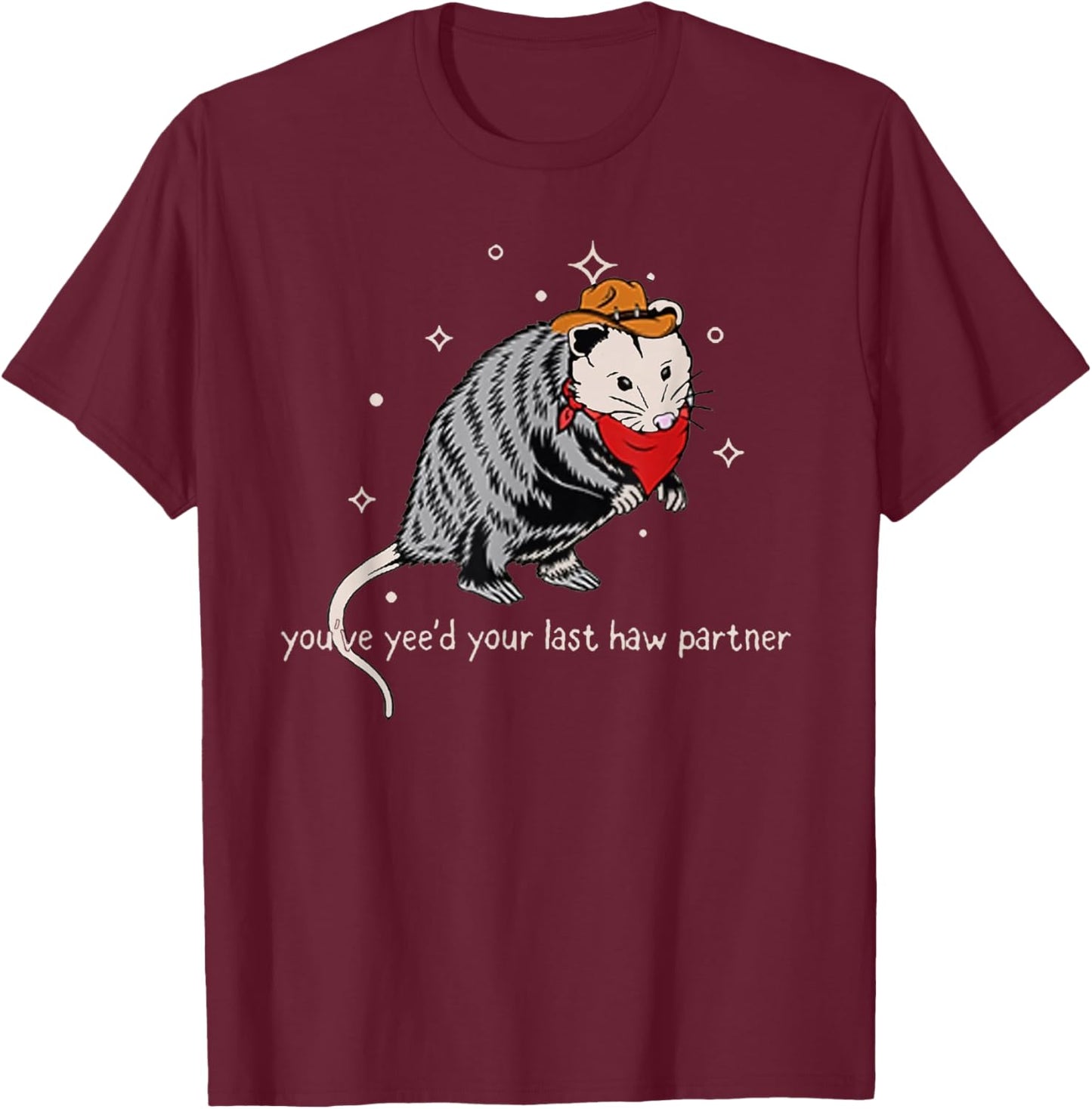 Funny Vintage Opossum Cowboy Hat Western Possum Lover Gifts T-Shirt - T-Shirt | Maroon