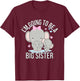 I'm Going To Be A Big Sister Elephant Gender Reveal 2025 T-Shirt - T-Shirt | Maroon