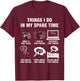 6 Things I Do In My Spare Time - Fire Truck Firefighter T-Shirt - T-Shirt | Maroon