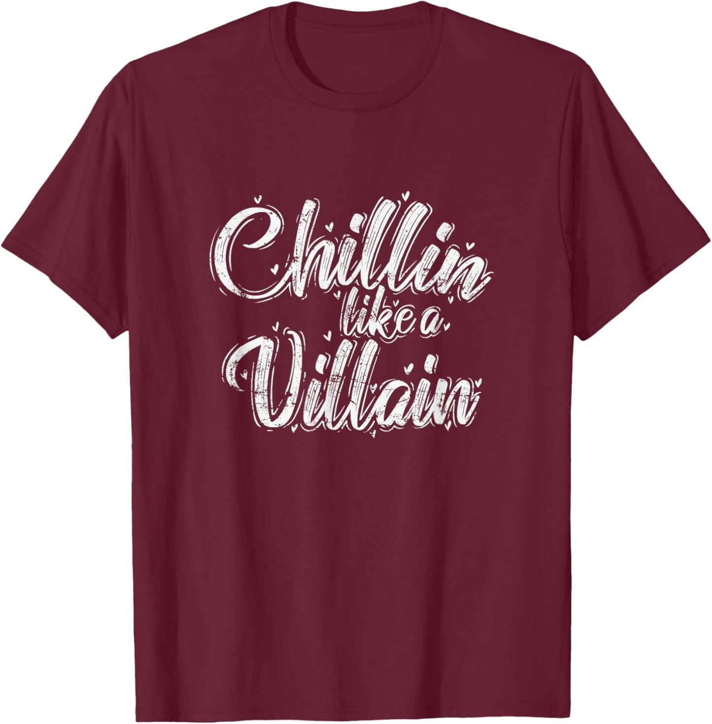 Chillin Like a Villain Relaxation with Character T-Shirt - T-Shirt | Maroon