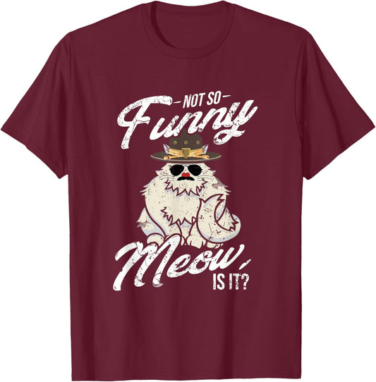 Not So Funny Meow Super State Trooper Designer T-Shirt - T-Shirt | Maroon