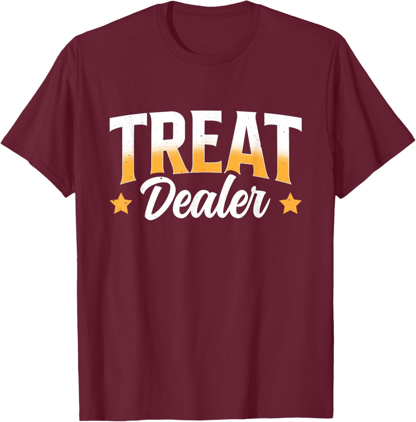 Treat Dealer T-Shirt - T-Shirt | Maroon
