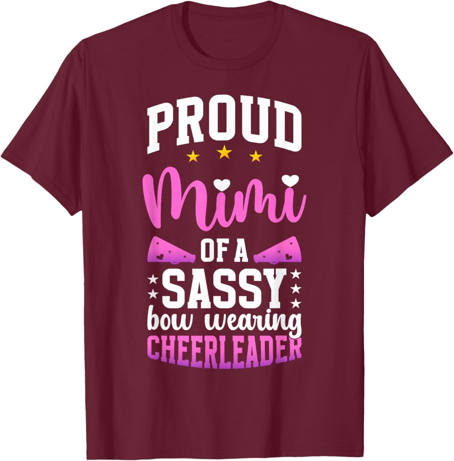 Proud Mimi Of A Cheerleader Mimi Cheer Mimi Grandma T-Shirt - T-Shirt | Maroon