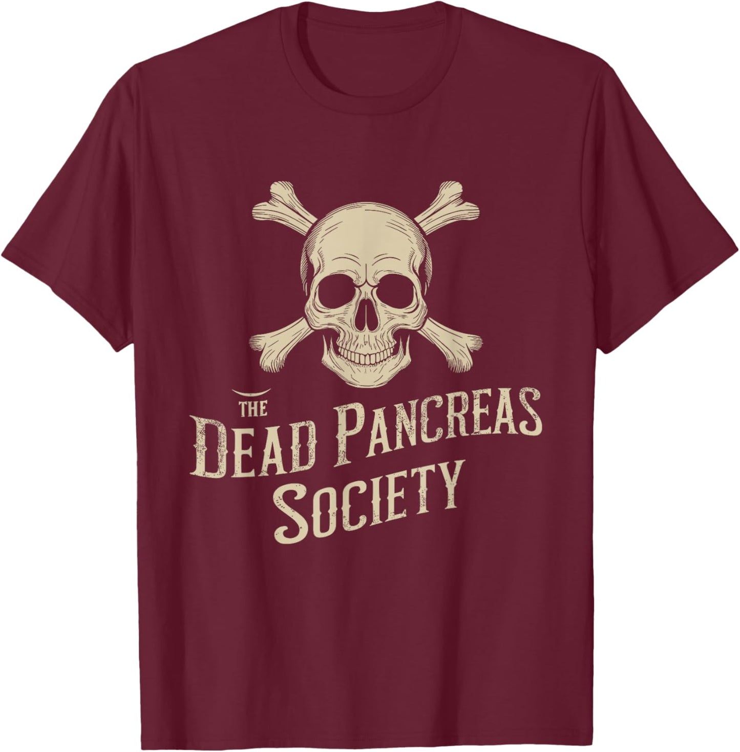 Dead Pancreas Society Skull Type 1 Diabetes T1D Awareness T-Shirt - T-Shirt | Maroon