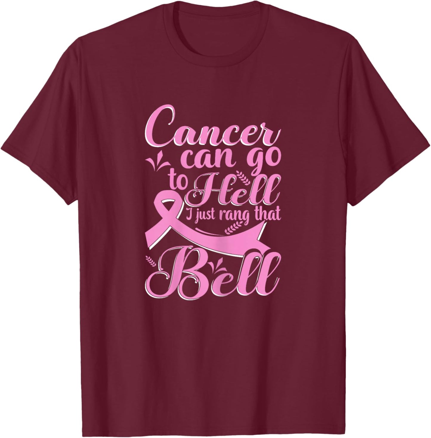 This Girl Got to Ring the Bell Chemo Grad Breast Cancer T-Shirt - T-Shirt | Maroon