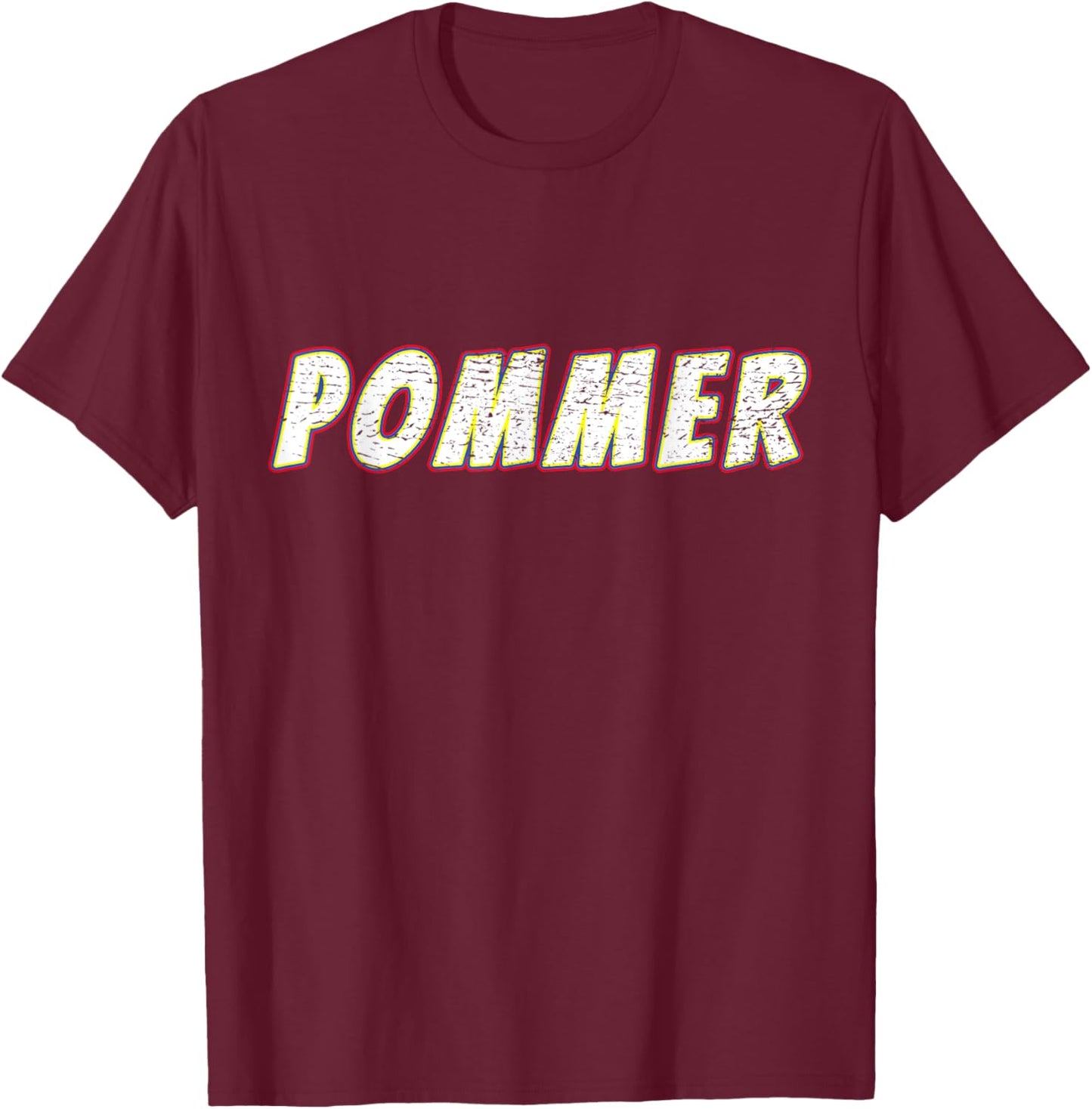 Pommer, Northern Germany, Pomeranian Pride, Proud Pomerania T-Shirt - T-Shirt | Maroon