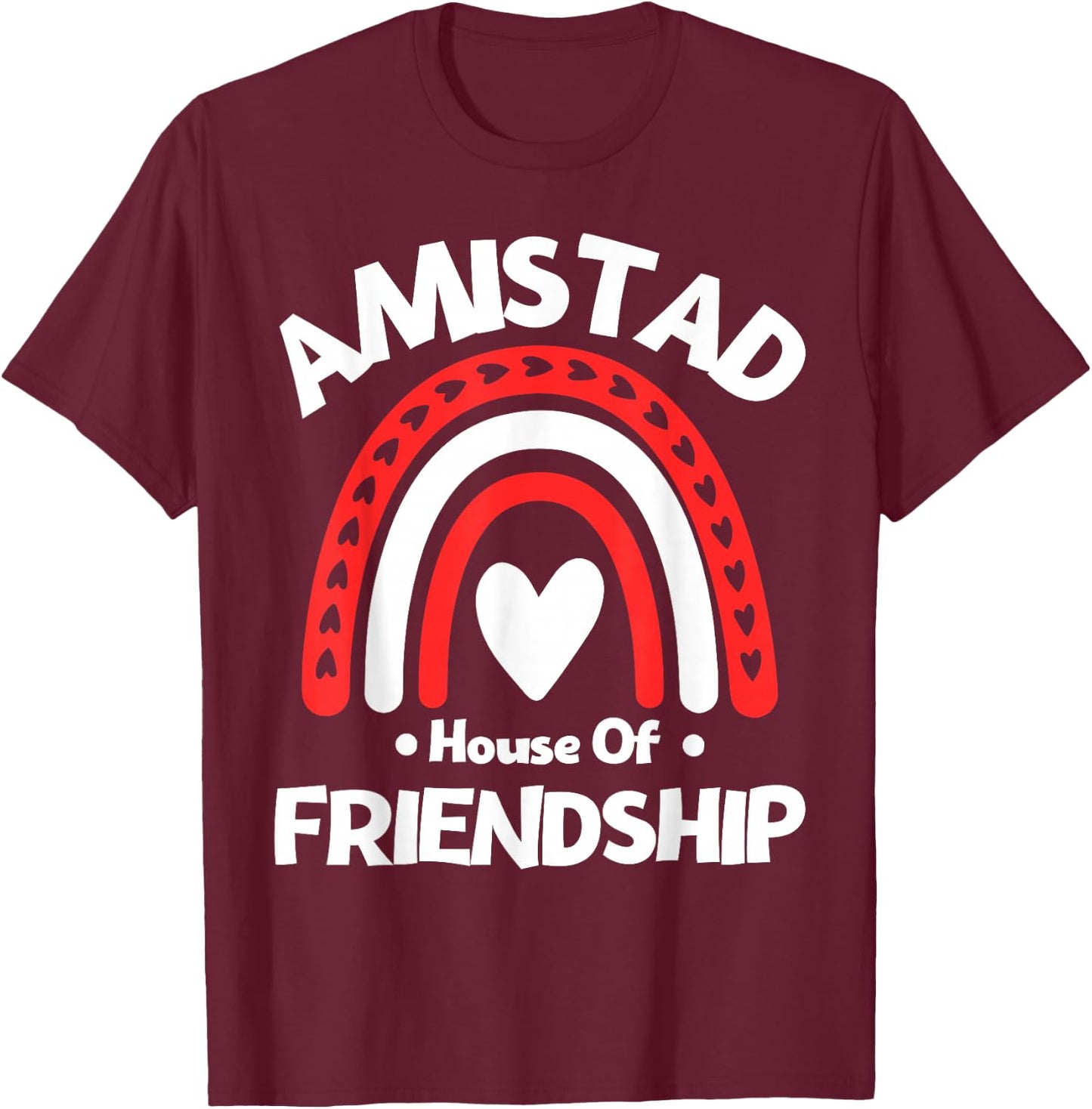Amistad House of Friendship Vintage Rainbow Spirit T-Shirt - T-Shirt | Maroon