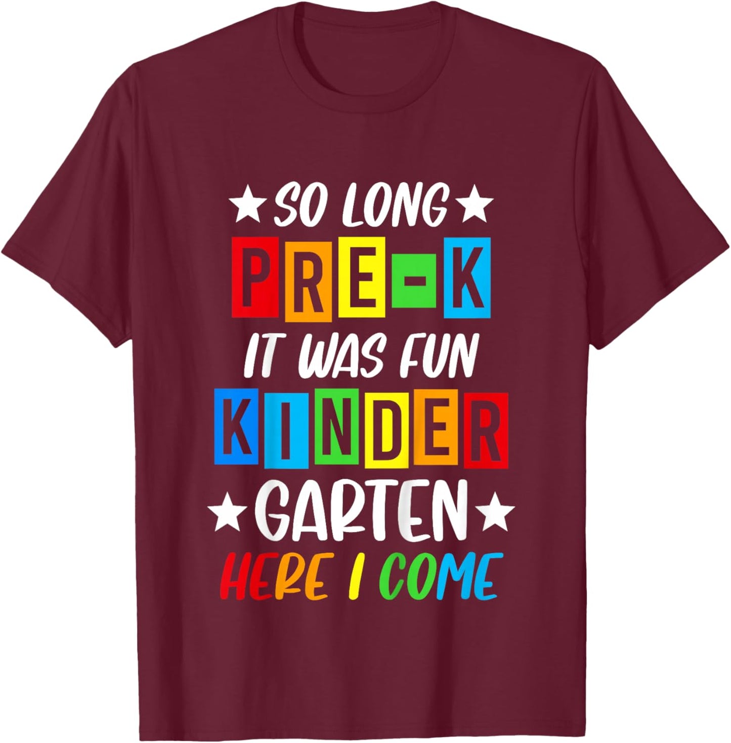 Pre-K Grad 2026 Preschool Graduation 2026 So Long Pre-K T-Shirt - T-Shirt | Maroon