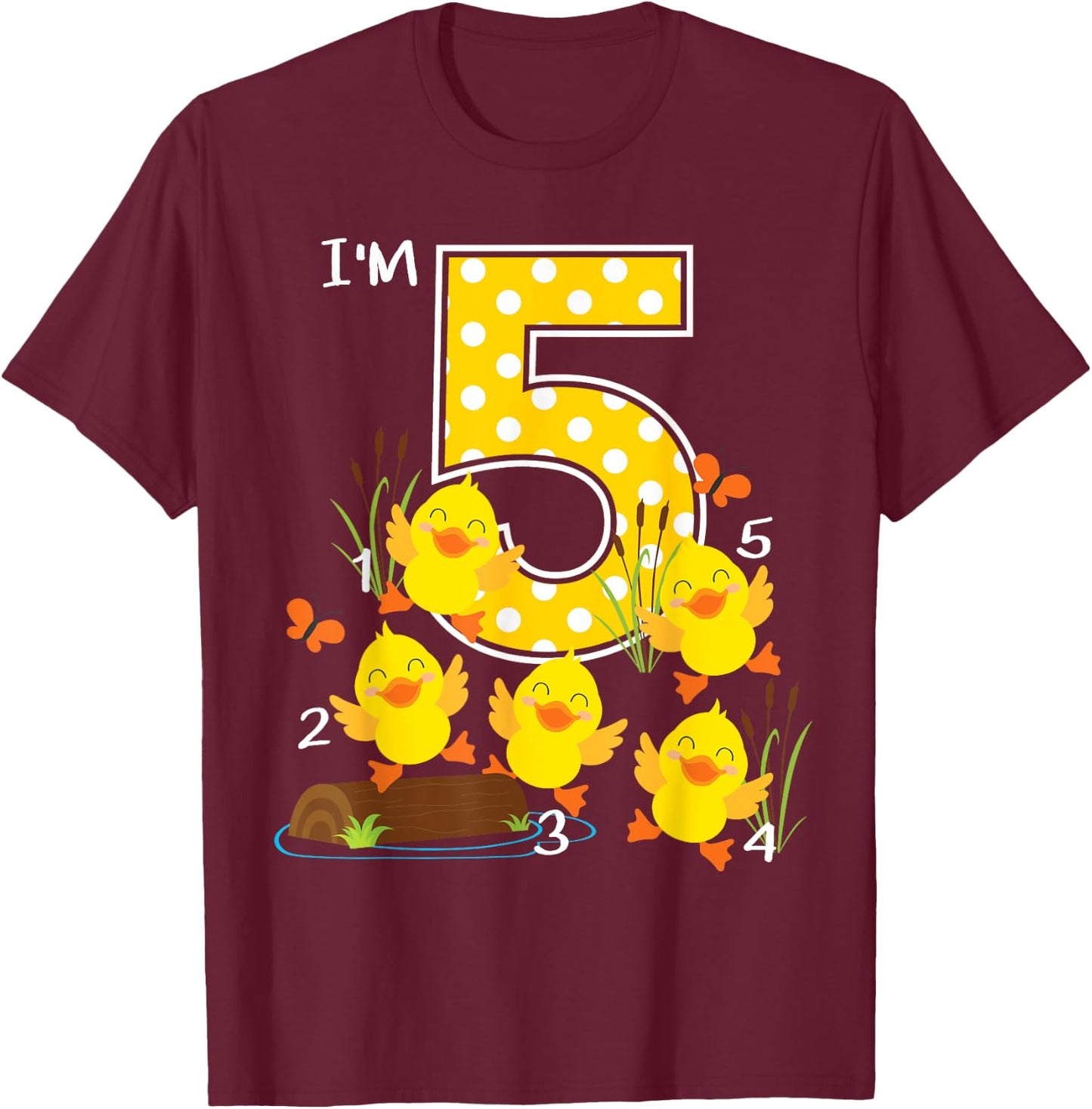 Five Little Ducks Kids Nursery Song 5th Birthday 5 Years Old T-Shirt - T-Shirt | Maroon