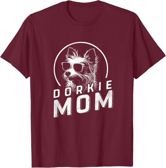 Dorkie Mom Dog Owner Gifts Women Funny Dog Mom Mothers Day T-Shirt - T-Shirt | Maroon