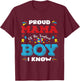 Proud Mama of The Toughest Boy I Know Autism Awareness T-Shirt - T-Shirt | Maroon