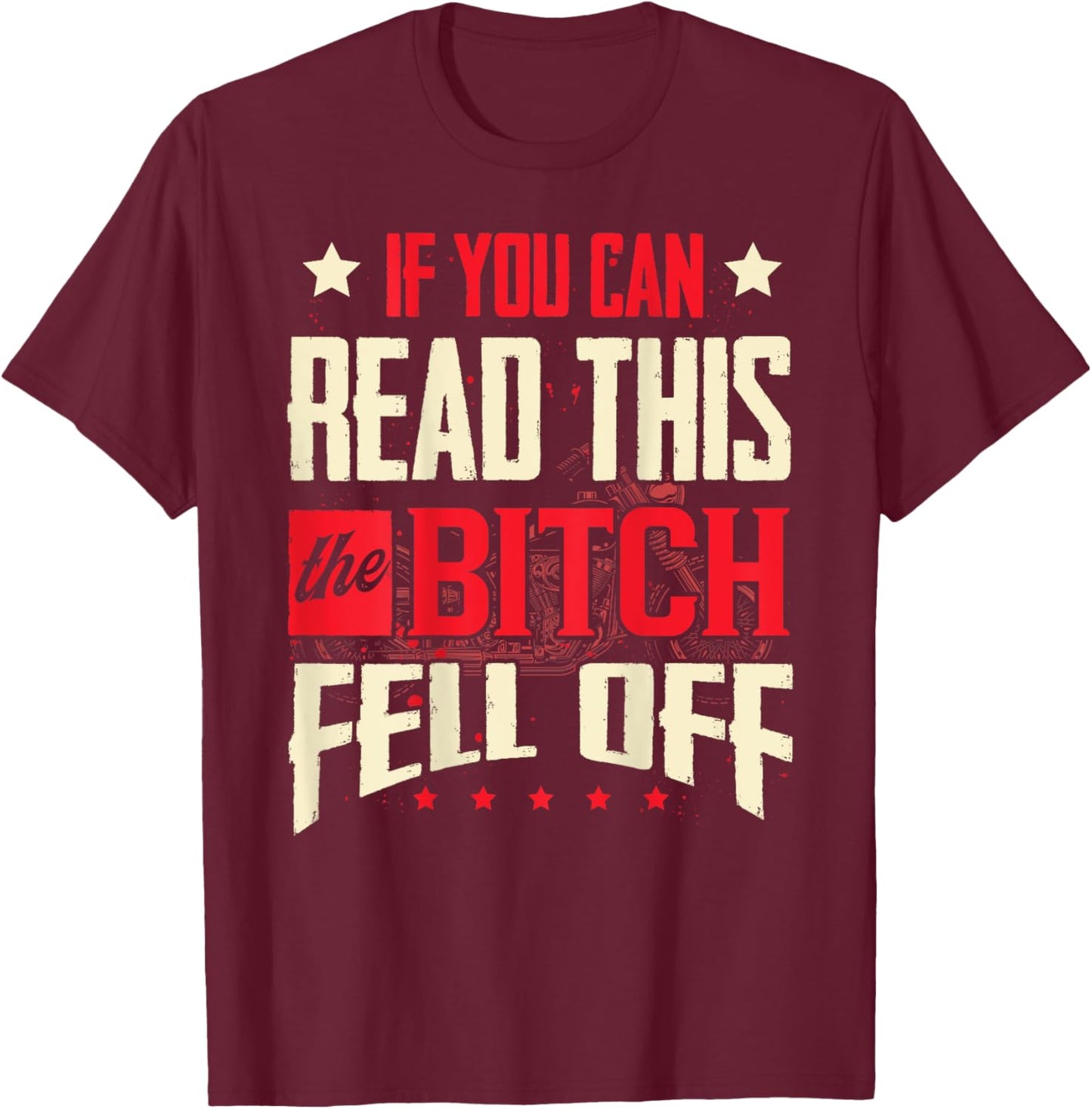 If You Can Read This She Fell Off, Biker Back Print T-Shirt - T-Shirt | Maroon
