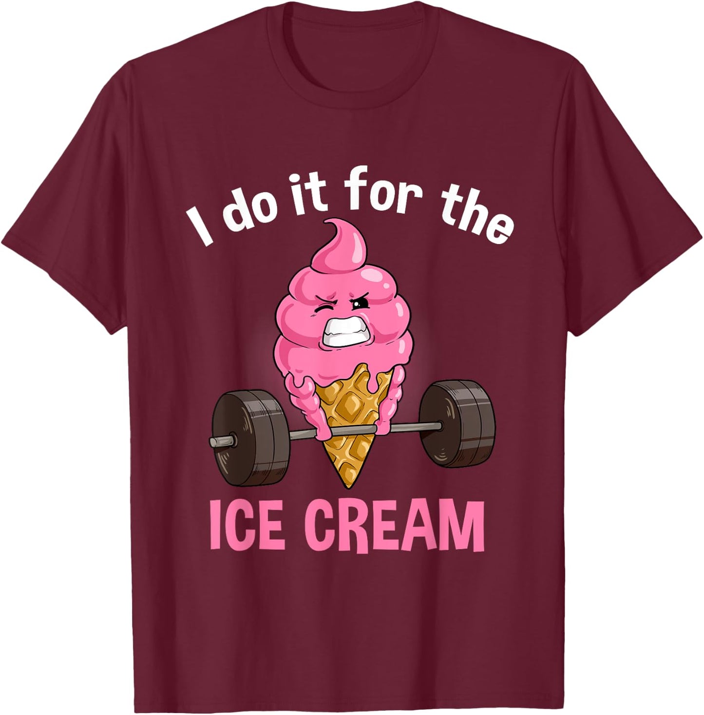 Funny Ice Cream Workout Fitness Muscle Gym Icecream T-Shirt - T-Shirt | Maroon