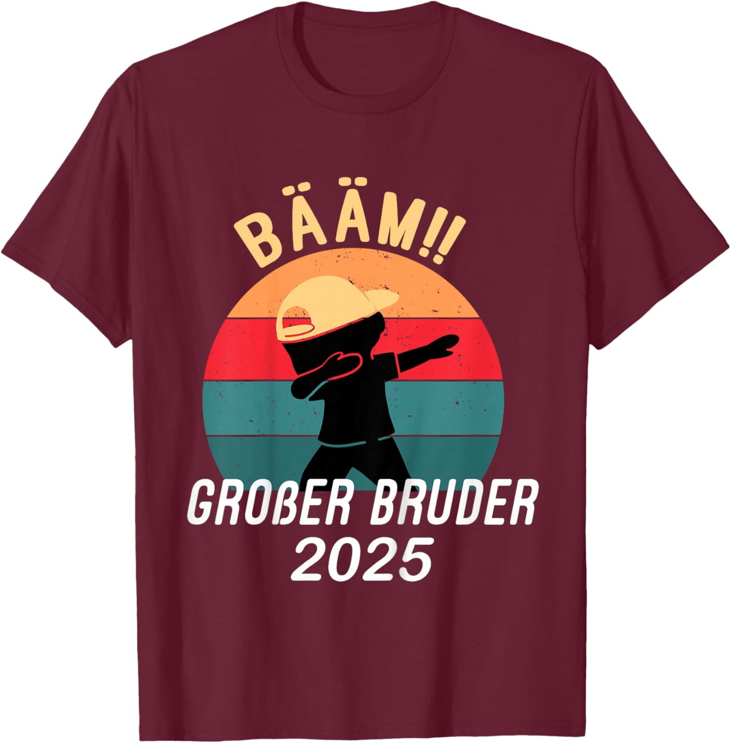 Bääm! Großer Bruder 2025 Geschenk Ankündigung Dab Geburt T-Shirt - T-Shirt | Maroon
