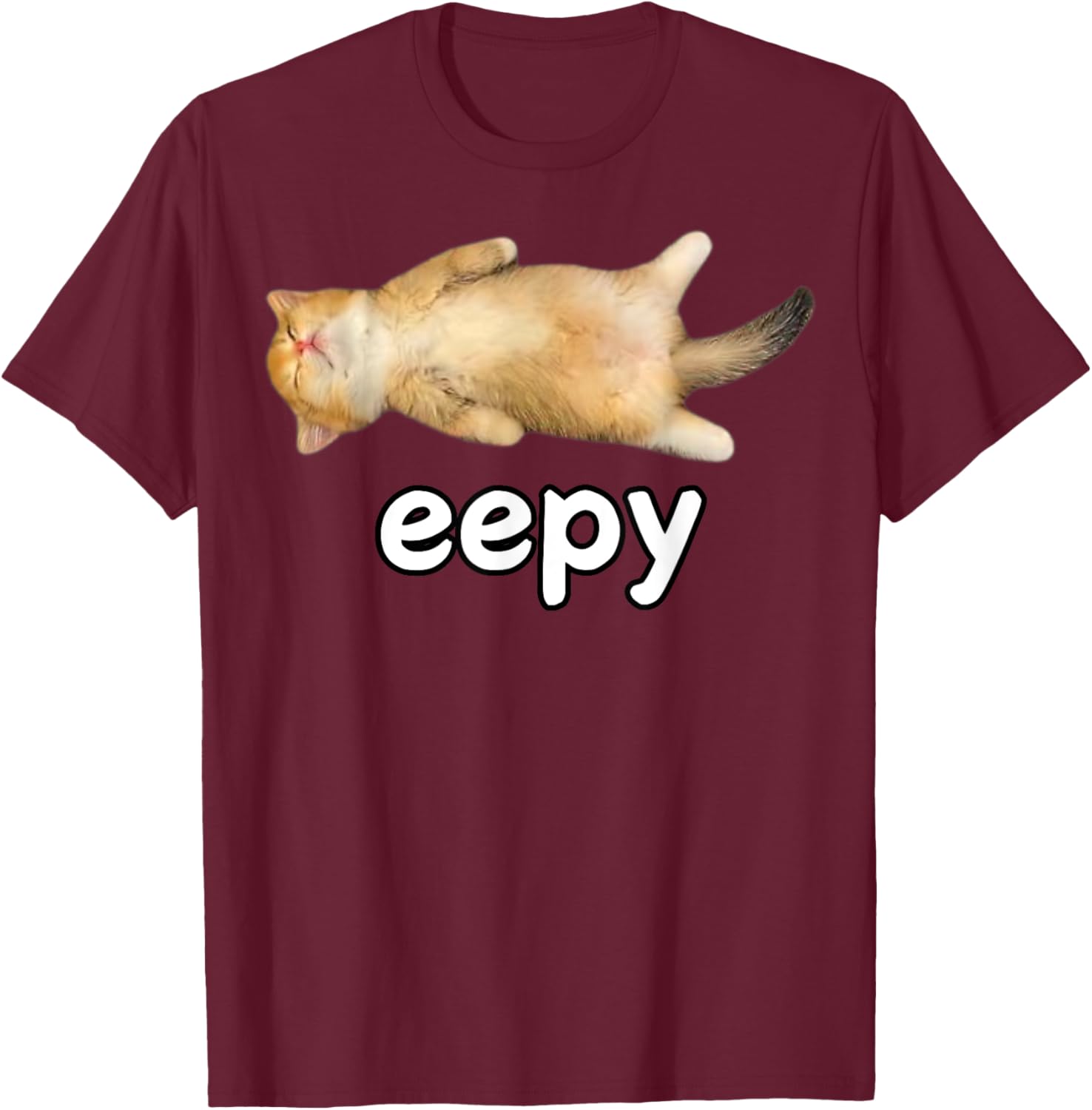 Eepy Cat Meme Sleepy Cat Lover Funy Memes Internet Memes Pun Women Kids T-Shirt - T-Shirt | Maroon