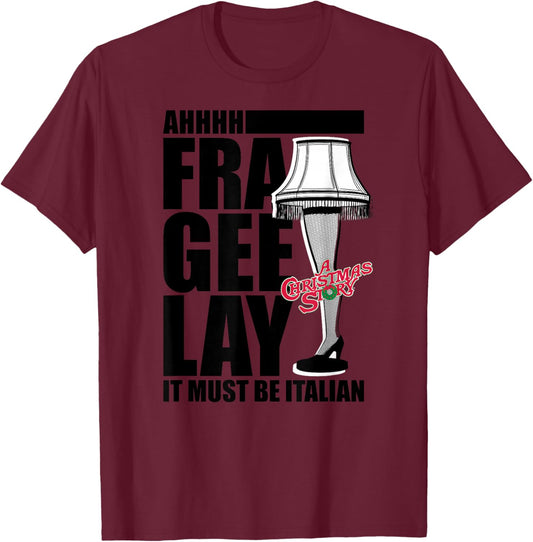 A Christmas Story - Fra Gee Lay T-Shirt - T-Shirt | Maroon
