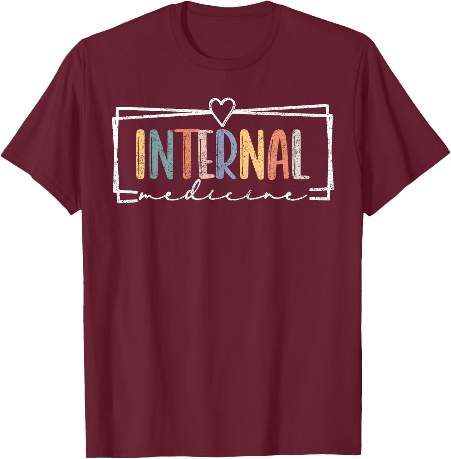 Internal Medicine Floral Internal Medicine Women in Medicin T-Shirt - T-Shirt | Maroon