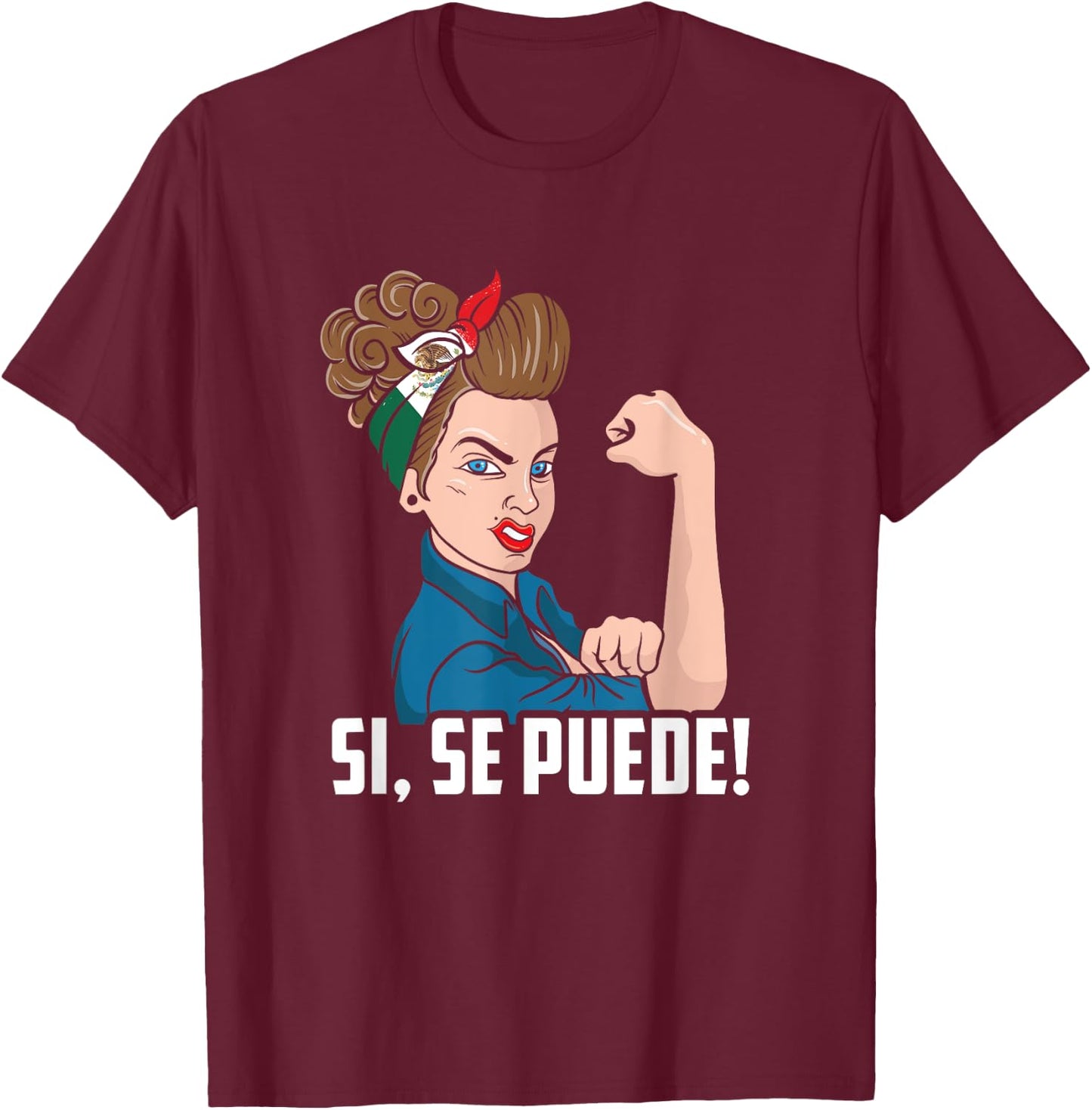 Si, Se Puede Mexican Flag Cinco De Mayo Festival 5th Of May T-Shirt - T-Shirt | Maroon