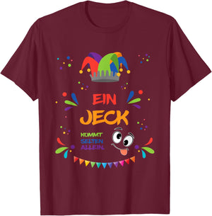 Ein Jeck kommt selten alleine, Kölle Alaaf T-Shirt - T-Shirt | Maroon