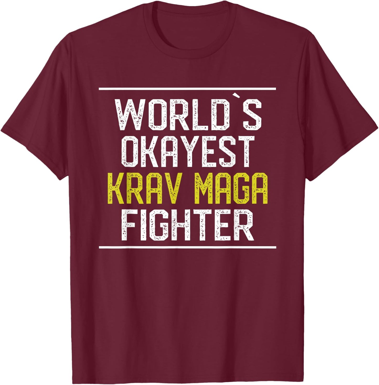 Funny Krav Maga - Combat and Self Defense Gifts T-Shirt - T-Shirt | Maroon