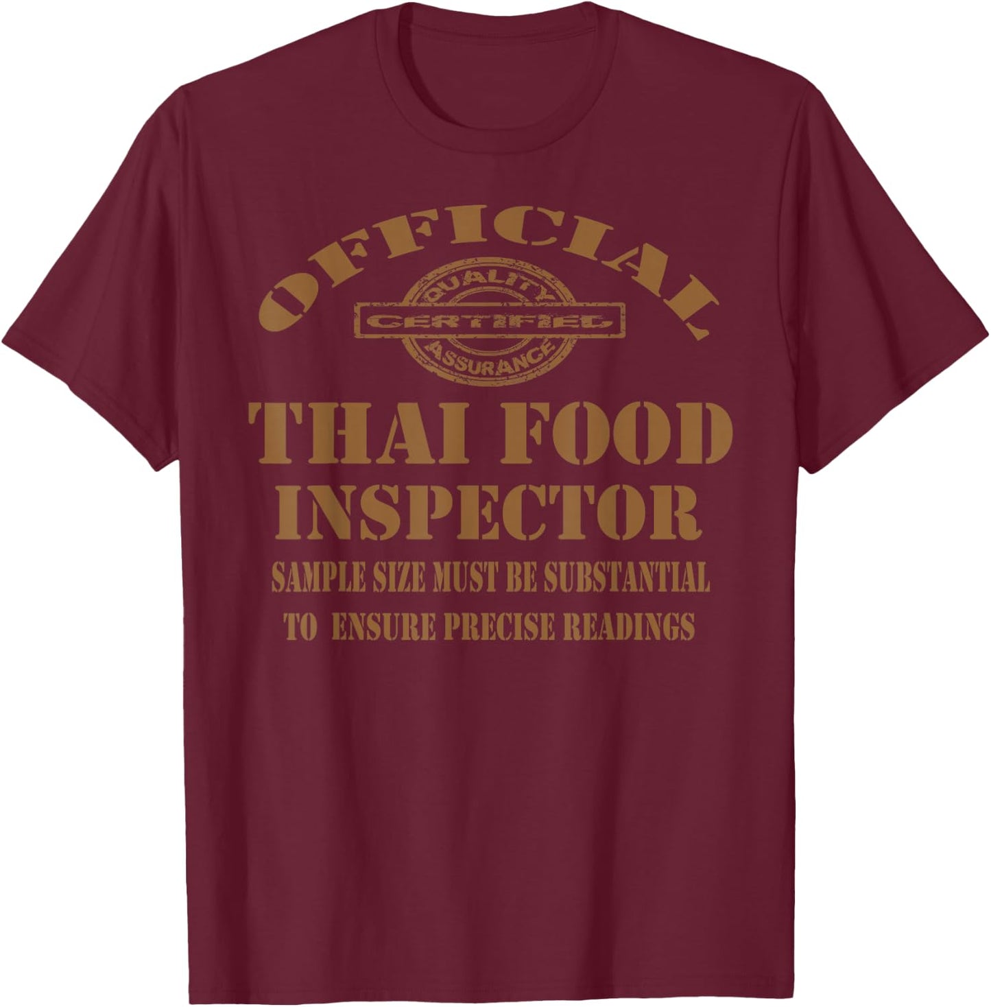 Thai Cuisine Funny Food Lovers Thai Dishes Funny Sayings T-Shirt - T-Shirt | Maroon