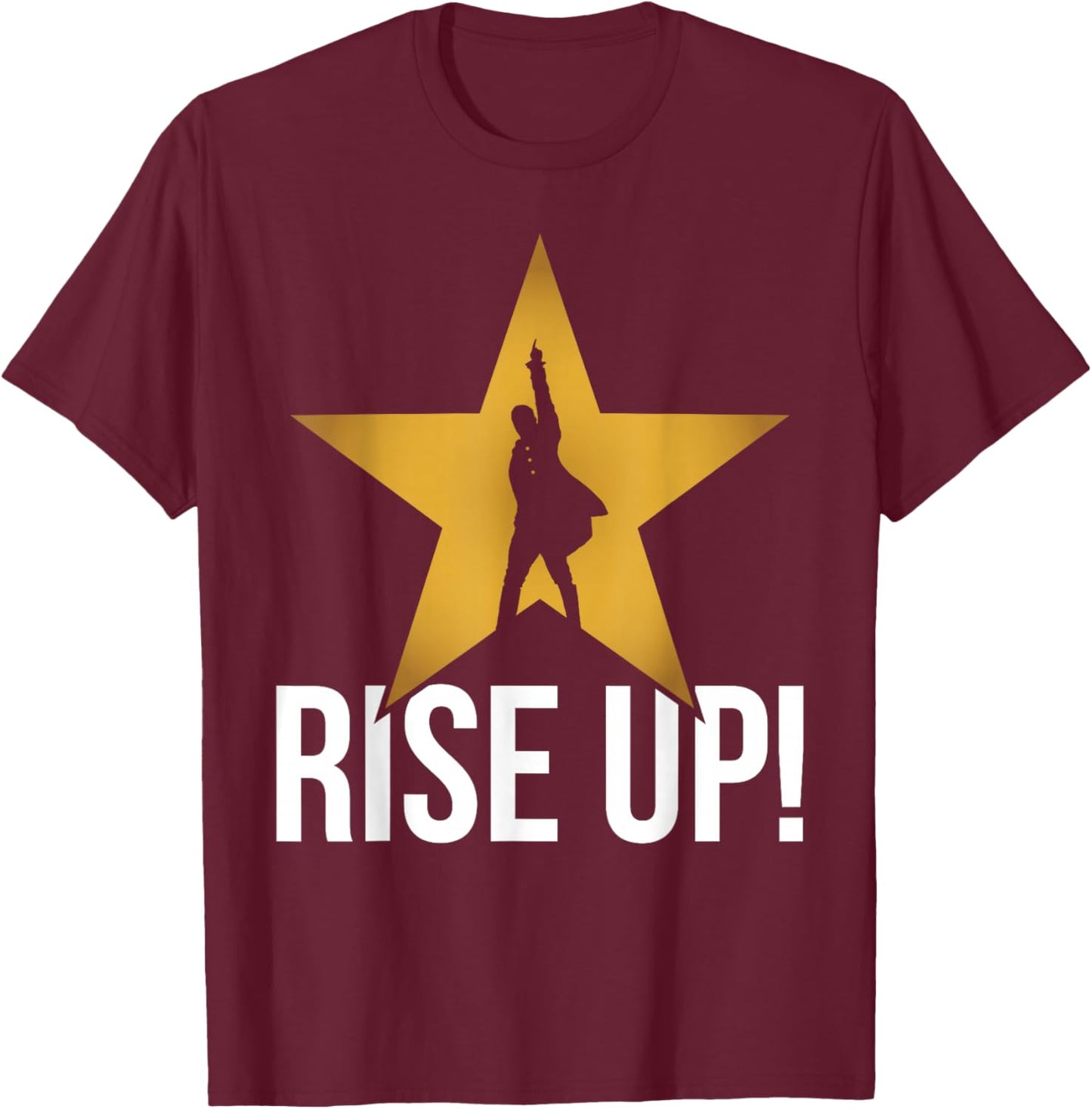 Rise Up Musical Theatre Nerd Musical Broadway Theater Geek T-Shirt - T-Shirt | Maroon