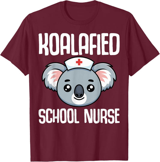 Koalafied School Nurse T-Shirt - T-Shirt | Maroon