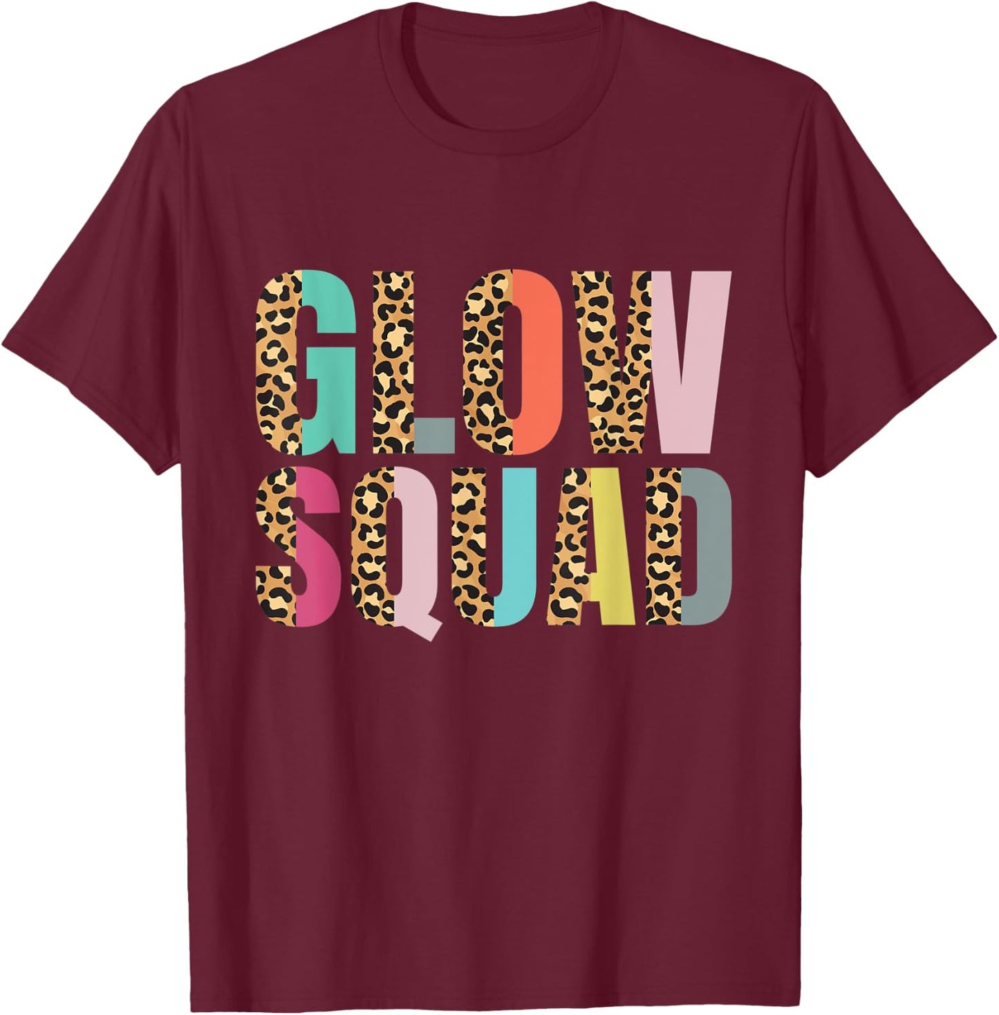 Glow Squad Glowing Skin Esthetician Skincare T-Shirt - T-Shirt | Maroon