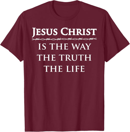 Jesus Christ, is the way, the truth, the life T-Shirt - T-Shirt | Maroon