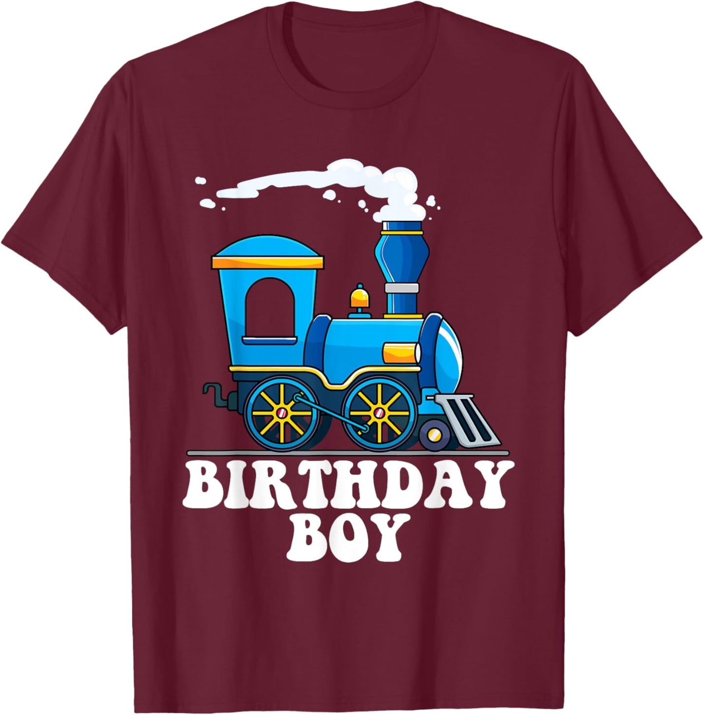 Birthday Boy Choo Choo Blue Train Lovers Party Kids Toddlers T-Shirt - T-Shirt | Maroon