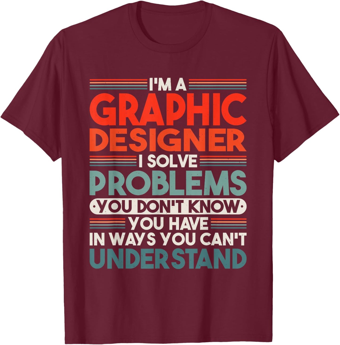 Graphic Designer T-Shirt - T-Shirt | Maroon