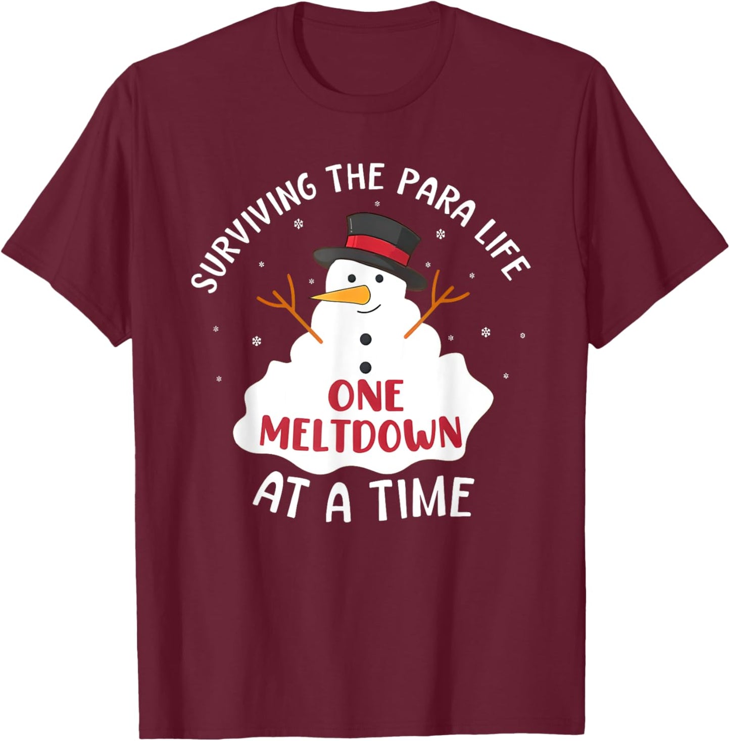 Surviving the Para Life One Meltdown at a Time T-Shirt - T-Shirt | Maroon