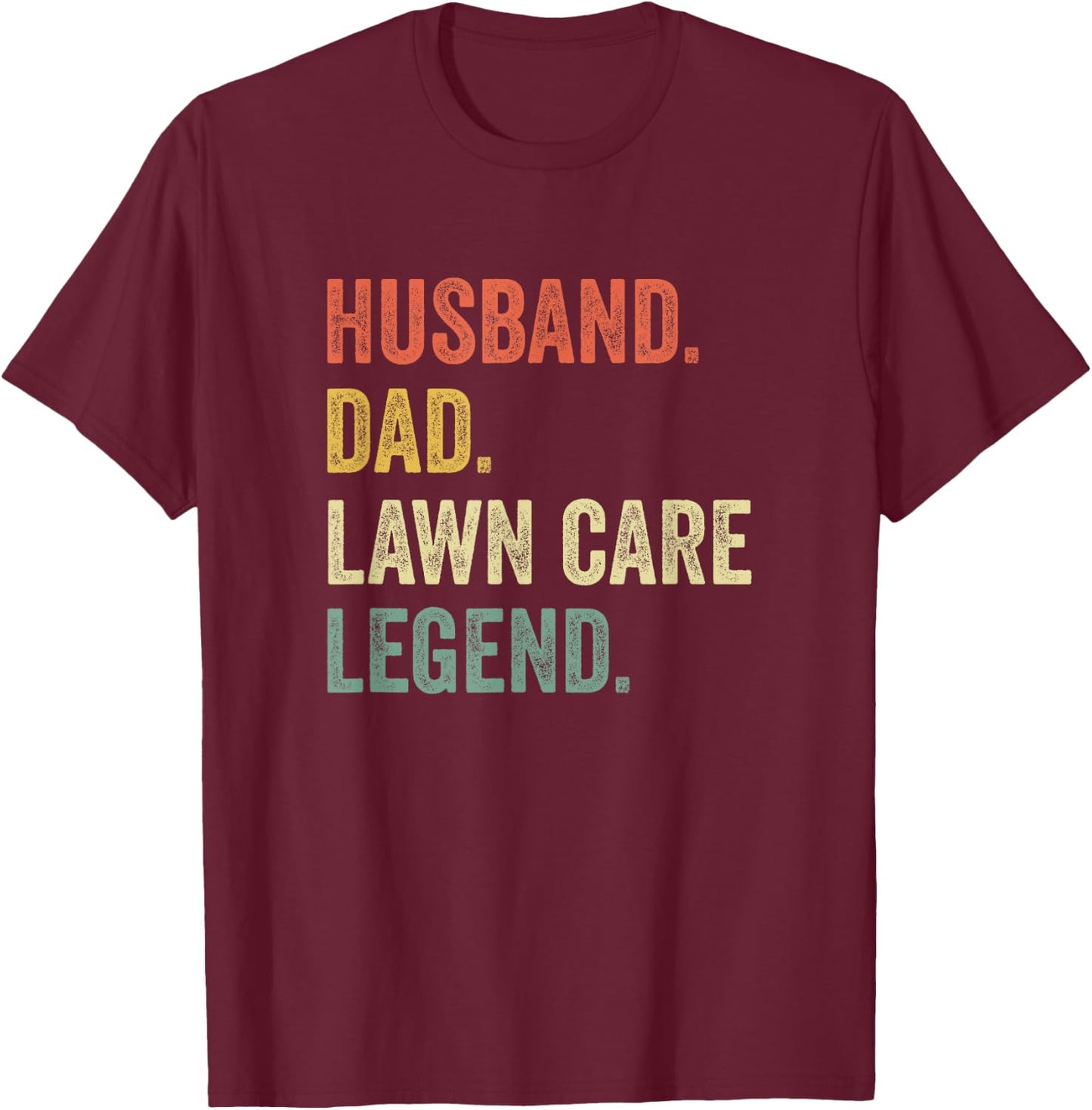 Funny Lawn Mowing T Shirt Lawn Care Stuff Gift Vintage Retro T-Shirt - T-Shirt | Maroon