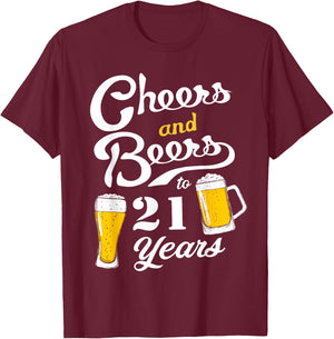 Cheers and Beers to 21 years - Funny 21th Birthday T-Shirt - T-Shirt | Maroon