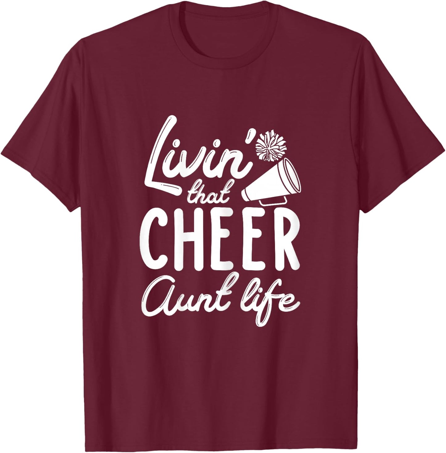 Cheer Aunt Shirts for Cheerleader Aunties Women's Black X-Small Classic Fit Cheerleader Aunt Graphic T-Shirt - T-Shirt | Maroon