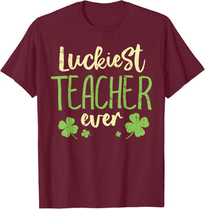 Luckiest Teacher Ever St Patricks Day Teaching Men Women T-Shirt - T-Shirt | Maroon