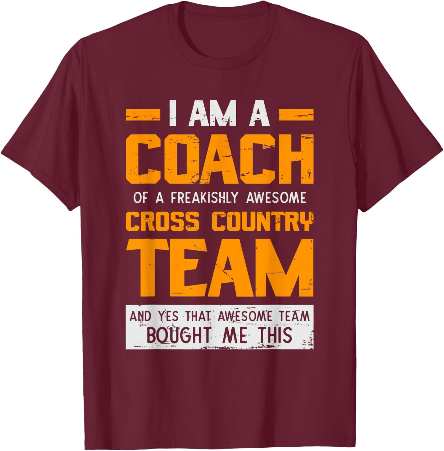 Cross Country Coach design Appreciation Gift Coaches T-Shirt - T-Shirt | Maroon