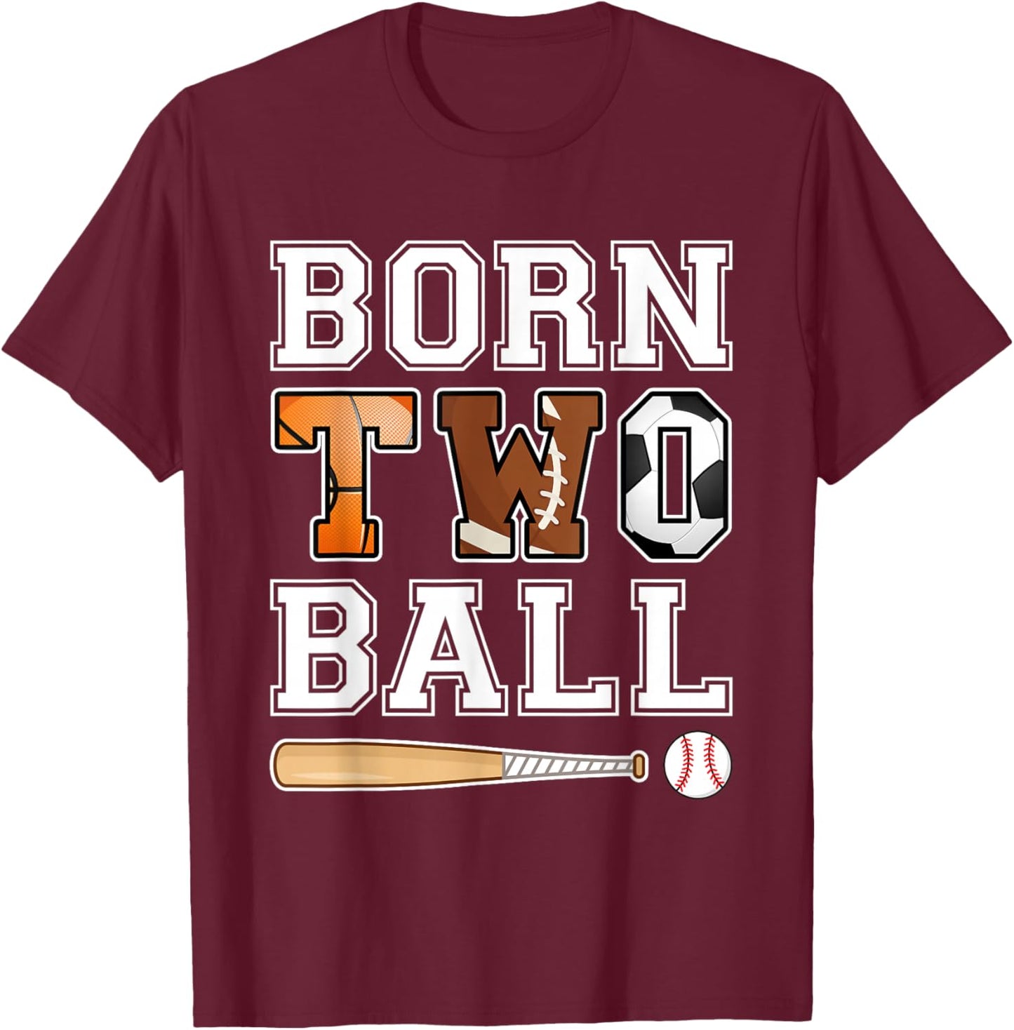 Born 2nd Ball Birthday Sport Theme 2 Year Old Boy Girl Kids T-Shirt - T-Shirt | Maroon