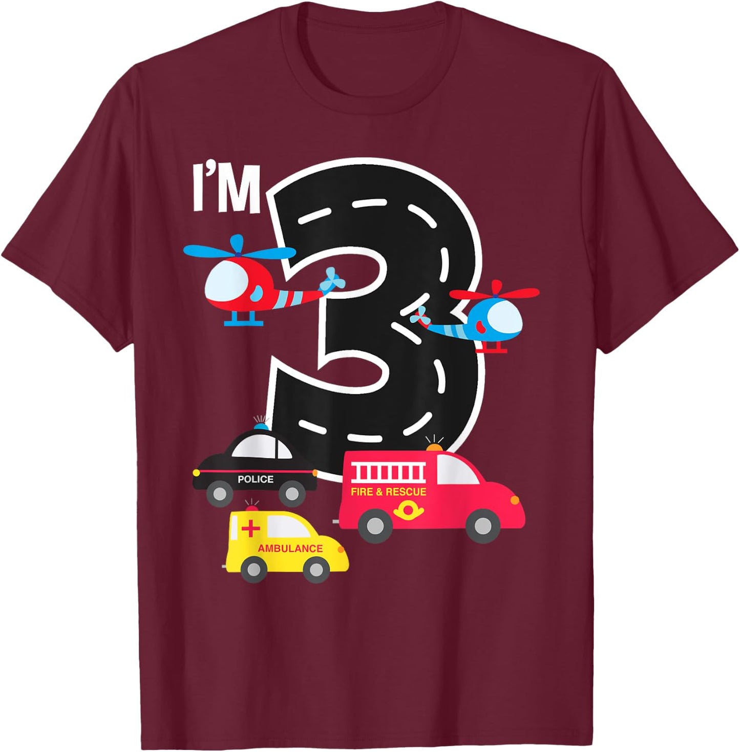 3rd Birthday Fire Truck Police Car Ambulance 3 Year Toddler T-Shirt - T-Shirt | Maroon