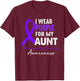I Wear Purple For AUNT Pancreatic Cancer Awareness gifts T-Shirt - T-Shirt | Maroon