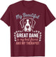 Cute Great Dane Dog Dad Mum Friend and Therapist T-Shirt - T-Shirt | Maroon