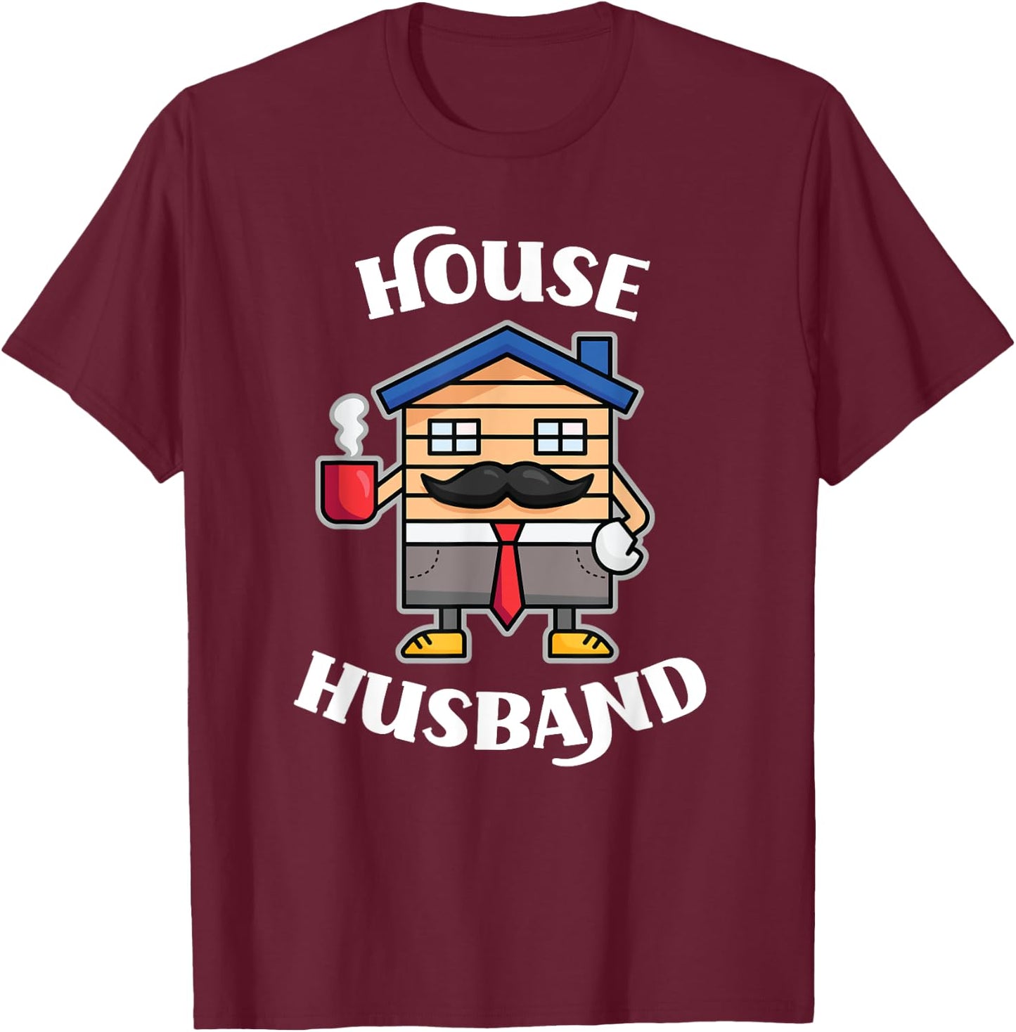 SAHD Apparel Co House Husband Design For Stay At Home Dad T-Shirt - T-Shirt | Maroon