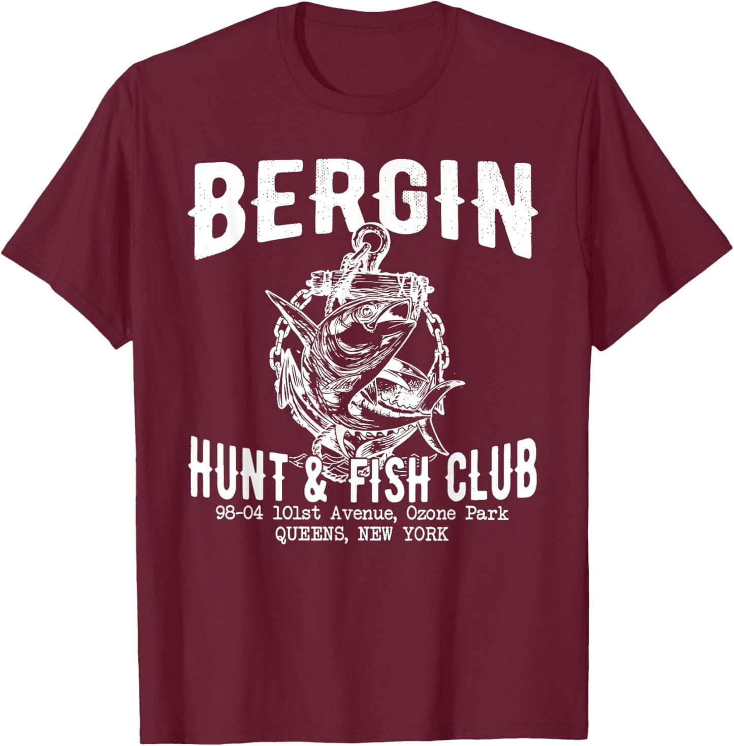 BERGIN HUNT & FISH CLUB Funny design T-Shirt - T-Shirt | Maroon