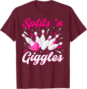 Funny Splits 'n Giggles Bowling Team Cute Bowler Women Girls T-Shirt - T-Shirt | Maroon