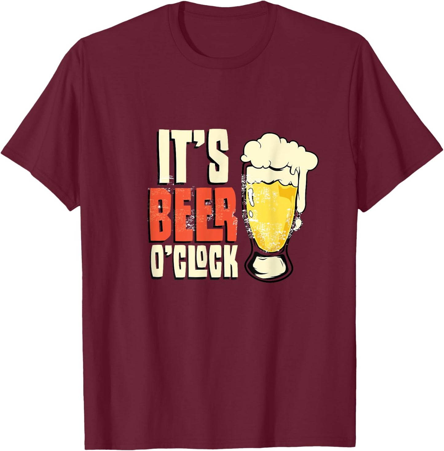 Its Beer O Clock T-Shirt - T-Shirt | Maroon