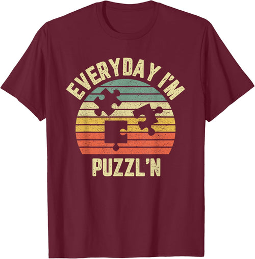 Everyday I'm Puzzl'N Shirt Funny Puzzle Lovers