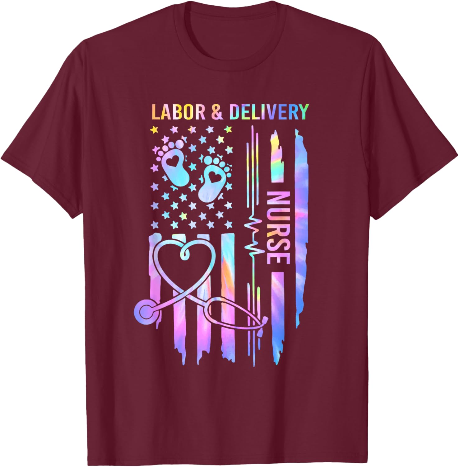 Labor and Delivery Nurse L&D Nurse Nursing USA Flag Tie Dye Women Men T-Shirt - T-Shirt | Maroon